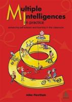 Multiple Intelligences in Practice: Enhancing Self-Esteem and Learning in the Classroom