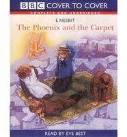 The Phoenix and the Carpet. Complete & Unabridged