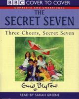 Three Cheers for the Secret Seven