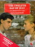 The Twelfth Day of July. Complete & Unabridged