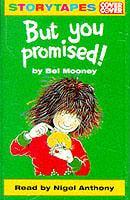 But You Promised!. Complete & Unabridged