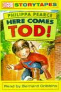 Here Comes Tod!. Complete & Unabridged