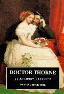 Doctor Thorne. Complete & Unabridged