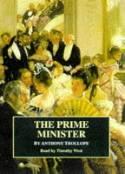 The Prime Minister. Complete & Unabridged