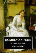 Dombey and Son. Complete & Unabridged
