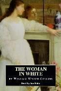 The Woman in White. Complete & Unabridged