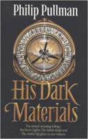 His Dark Materials. "Northern Lights", "The Subtle Knife", "The Amber Spyglass"