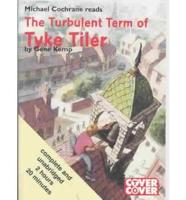 The Turbulent Term of Tyke Tiler. Complete & Unabridged