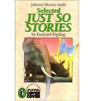Just So Stories. Selected Stories