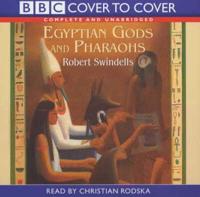 Egyptian Gods and Pharaohs