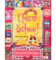 Charm School
