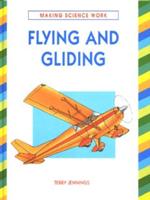 Flying and Gliding