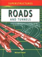 Roads and Tunnels