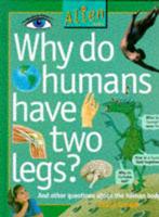 Why Do Humans Have Two Legs?