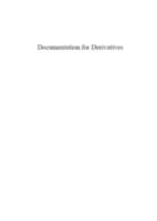 Documentation for Derivatives. Vol 1