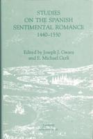 Studies on the Spanish Sentimental Romance, 1440-1550