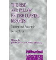 The Rise and Fall of British Coastal Resorts