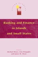 Banking and Finance in Islands and Small States