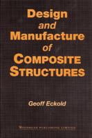 Design and Manufacture of Composite Structures