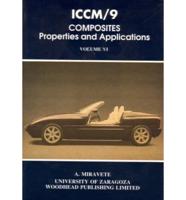 Ninth International Conference on Composite Materials. 9Th, Madrid 1993 Composites Properties and Applications