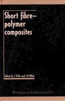 Short Fibre-Polymer Composites