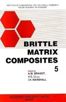 Brittle Matrix Composites 5