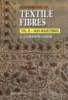 Handbook of Textile Fibres. II Man-Made Fibres
