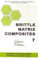 Brittle Matrix Composites 7