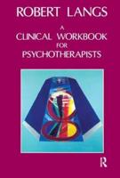 A Clinical Workbook for Psychotherapists