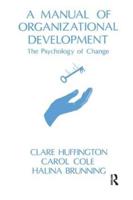 A Manual of Organizational Development