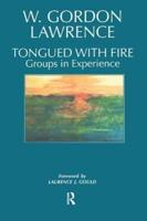 Tongued with Fire: Groups in Experience