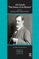 On Freud's "The Future of an Illusion"