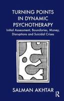 Turning Points in Dynamic Psychotherapy