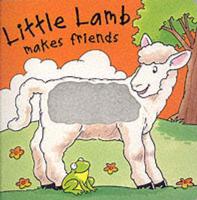 Little Lamb Makes Friends