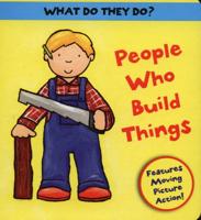 People Who Build Things