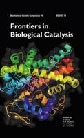 Frontiers in Biological Catalysis