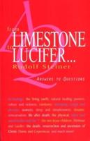 From Limestone to Lucifer