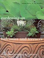 Container Gardening on Balconies and Terraces