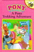 A Pony-Trekking Adventure