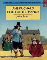Jane Pritchard, Child of the Manor