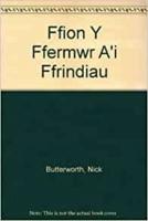 Ffion Y Ffermwr A'i Ffrindiau