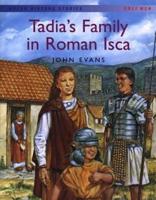 Tadia's Family in Roman Isca