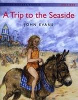 Welsh History Stories: Trip to the Seaside, A