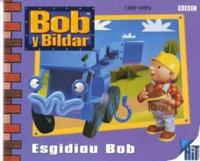 Bob Y Bildar: Esgidiau Bob