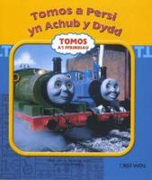 Tomos a Persi Yn Achub Y Dydd