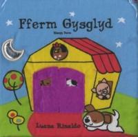 Fferm Gysglyd/Sleepy Farm