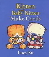 Kitten and Baby Kitten Make Cards