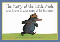 The Story of the Little Mole Who Knew It Was None of His Business