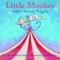 Little Monkey Says Good Night