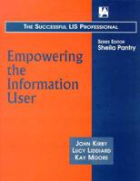 Empowering the Information User